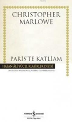 Paris'te Katliam Christopher Marlowe