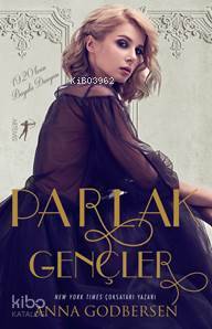 Parlak Gençler Anna Godbersen