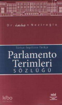 Parlamento Terimleri Sözlüğü İrfan Neziroğlu