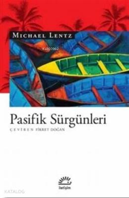 Pasifik Sürgünleri Michael Lentz