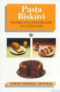 Pasta Bisküvi Leman Cılızoğlu Eryılmaz