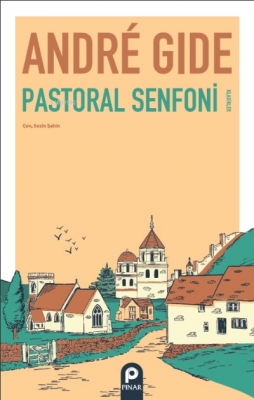 Pastoral Senfoni Andre Gide