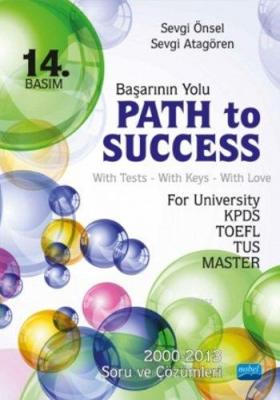 Path to Success; 2000-2013 Soru ve Çözümleri Sevgi Önsel