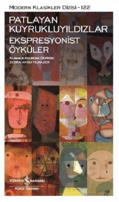 Patlayan Kuyrukluyıldızlar - Ekspresyonist Öyküler Kolektif