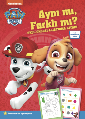 Paw Patrol Aynı mı, Farklı mı? Okul Öncesi Alıştırma Kitabı Kolektif