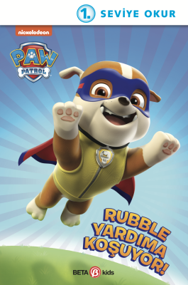 Paw Patrol Rubble Yardıma Koşuyor! Kristen L. Depken