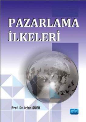 Pazarlama İlkeleri İrfan Süer