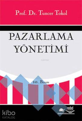 Pazarlama Yönetimi Tuncer Tokol