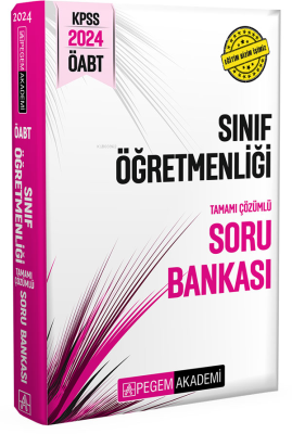 Pegem 2024 KPSS ÖABT Sınıf Öğretmenliği Tamamı Çözümlü Soru Bankası Ko