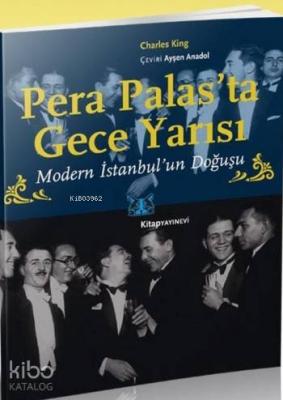 Pera Palas'ta Gece Yarısı Charles King