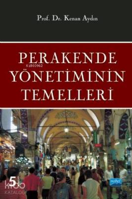 Perakende Yönetiminin Temelleri Kenan Aydın