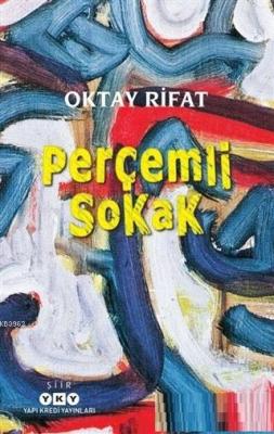 Perçemli Sokak Oktay Rifat