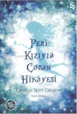 Peri Kızıyla Çoban Hikayesi Orhan Seyfi Orhon