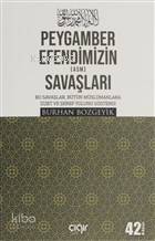 Peygamber Efendimizin (a.s.m.) Savaşları Burhan Bozgeyik