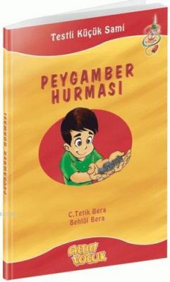 Peygamber Hurması Candeğer Tetik Bera