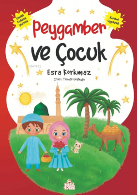 Peygamber ve Çocuk Esra Korkmaz