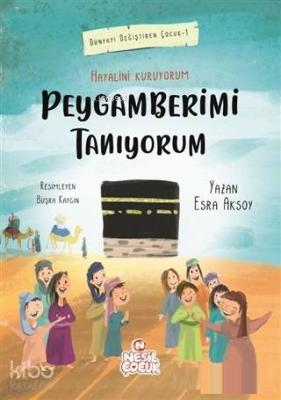 Peygamberimi Tanıyorum Esra Aksoy