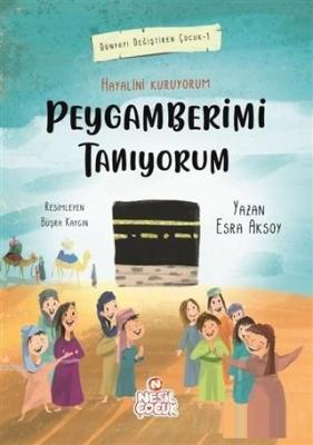 Peygamberimi Tanıyorum Esra Aksoy