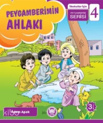 Peygamberimin Ahlakı Adem Apak