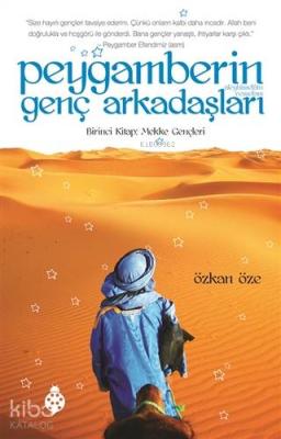 Peygamberin Genç Arkadaşları 1 Özkan Öze