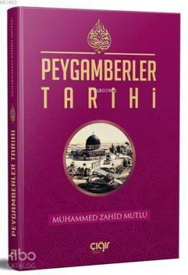 Peygamberler Tarihi Muhammed Zahid Mutlu