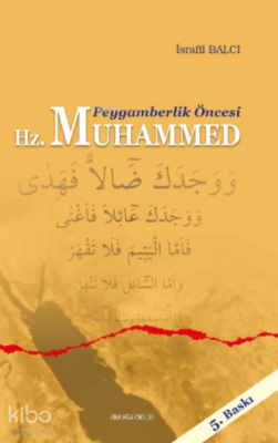 Peygamberlik Öncesi Hz. Muhammed İsrafil Balcı