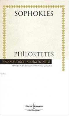 Philoktetes (Ciltli) Sophokles