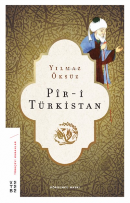 Pir-i Türkistan Yılmaz Öksüz