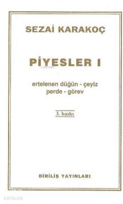 Piyesler 1 Sezai Karakoç