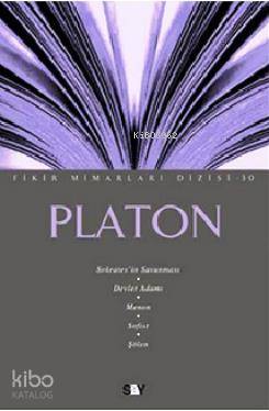 Platon - Fikir Mimarları 30. Kitap Ahmet Cevizci