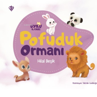 Pofuduk Ormanı Hilal Beşik