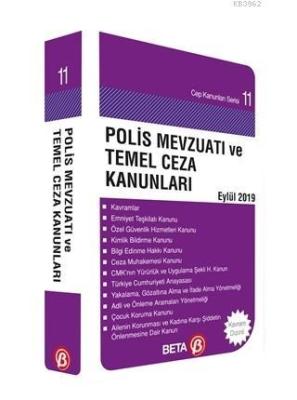 Polis Mevzuatı ve Temel Ceza Kanunları Eylül 2019 Celal Ülgen