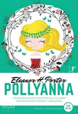 Pollyanna (Tam Metin) Frances Hodgson Burnett