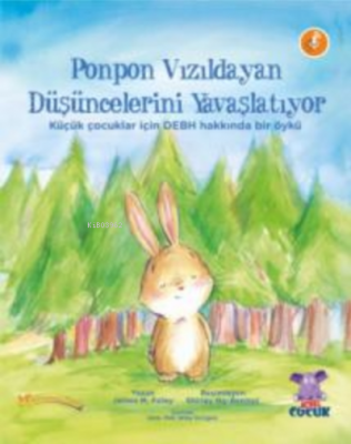 Ponpon Vızıldayan Düşüncelerini Yavaşlatıyor James M. Foley