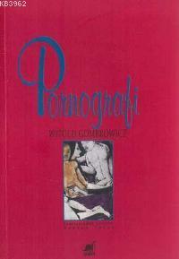 Pornografi Witold Gombrowicz