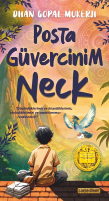 Posta Güvercinim Neck Dhan Gopal Mukerji