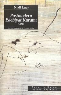 Postmodern Edebiyat Kuramı Niall Lucy