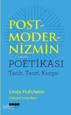 Postmodernizmin Poetikası Linda Hutcheon