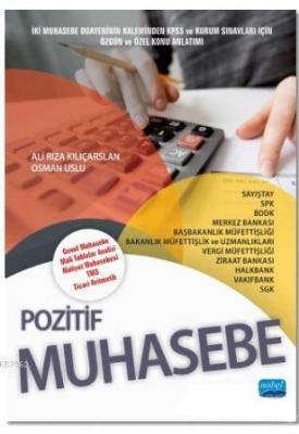 Pozitif Muhasebe; Genel Muhasebe - Mali Tablolar Analizi - Maliyet Muh