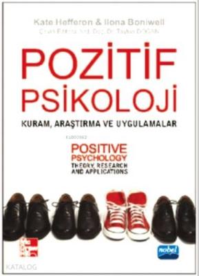 Pozitif Psikoloji Kate Hefferon Ilona Boniwell Kate Hefferon Ilona Bon