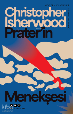 Prater'in Menekşesi Christopher Isherwood