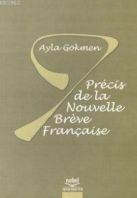 Precis De La Nouvella Brever Française Ayla Gökmen