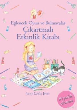 Prenses Gelincik - Çıkartmalı Etkinlik Kitabı Janey Louise Jones