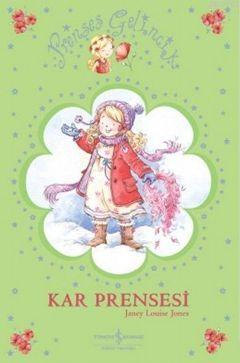 Prenses Gelincik - Kar Prensesi Janey Louise Jones