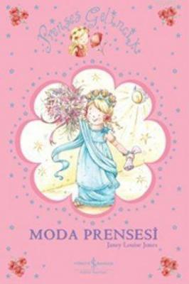 Prenses Gelincik - Moda Prensesi Janey Louise Jones