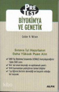 Pretest Biyokimya ve Genetik Golder N. Wilson