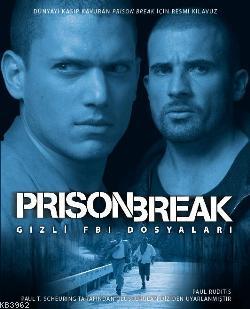 Prison Break Paul Ruditis