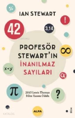 Profesör Stewart'ın İnanılmaz Sayıları Ian Stewart