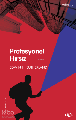 Profesyonel Hırsız Edwin H. Sutherland