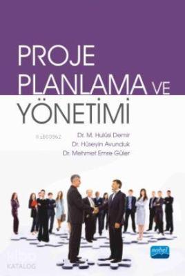 Proje Planlama ve Yönetimi Hulusi Demir